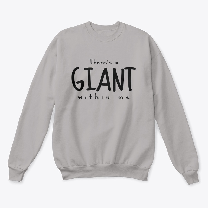 There's a Giant Within Me