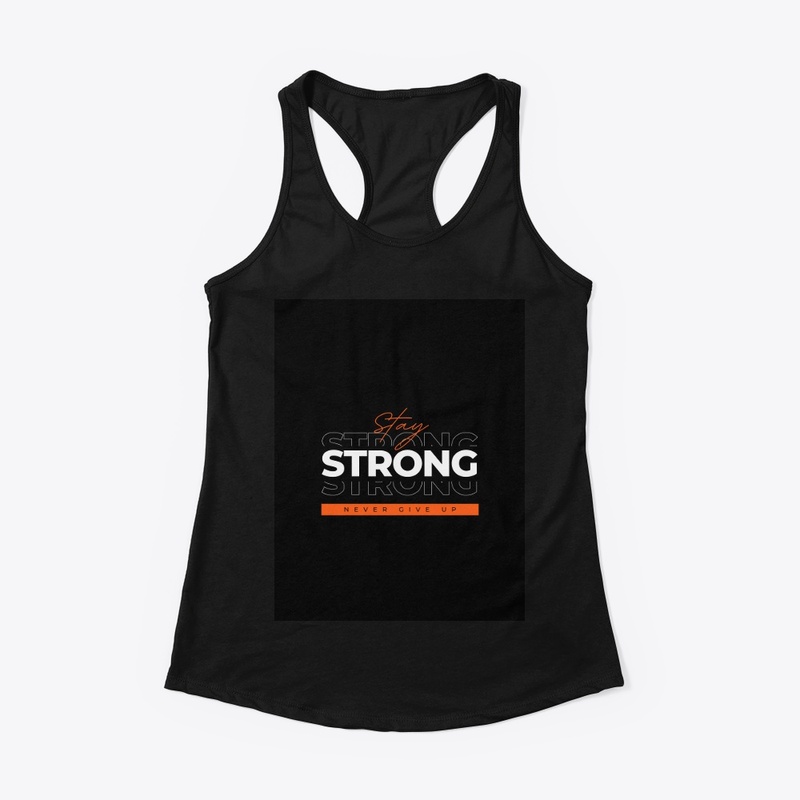 Customized for stay Strong 