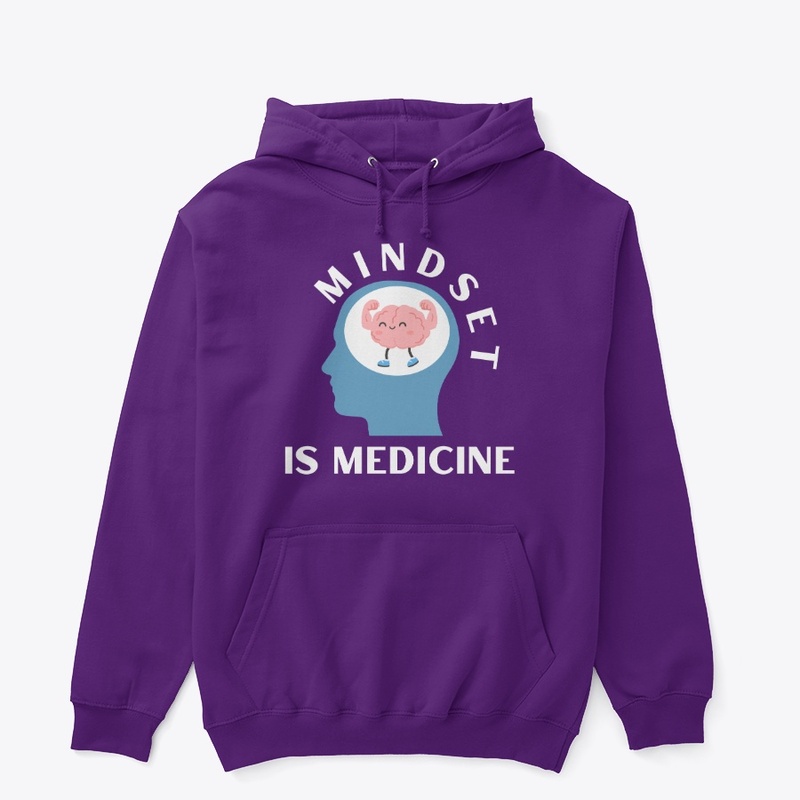 Mindset is Medicine