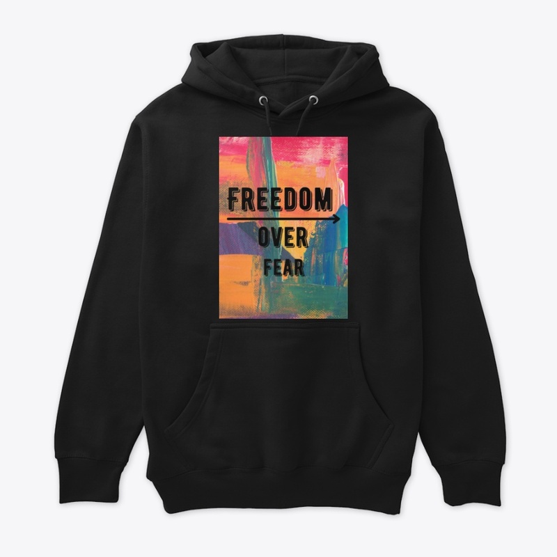 freedom over fear