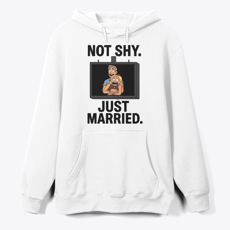 NOT SHY JUST MARRIED 2025 1