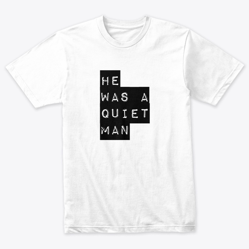 He was a quiet man