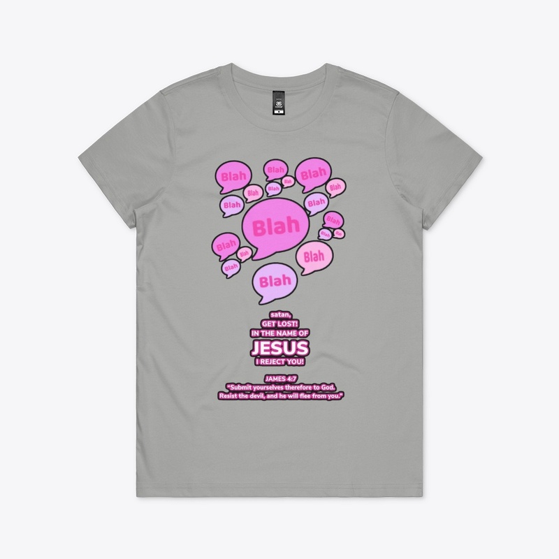 In JESUS Name, satan I reject you (pink)