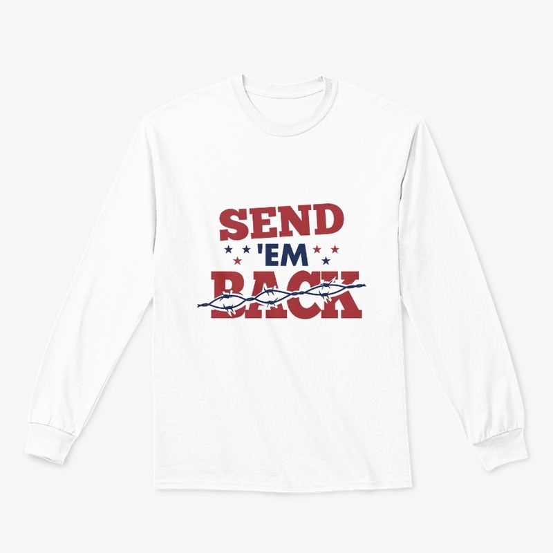 SEND "EM" BACK
