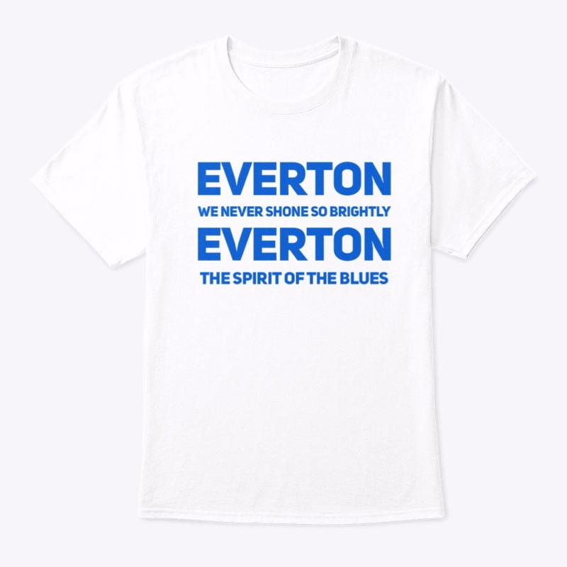 Everton we never . . . 
