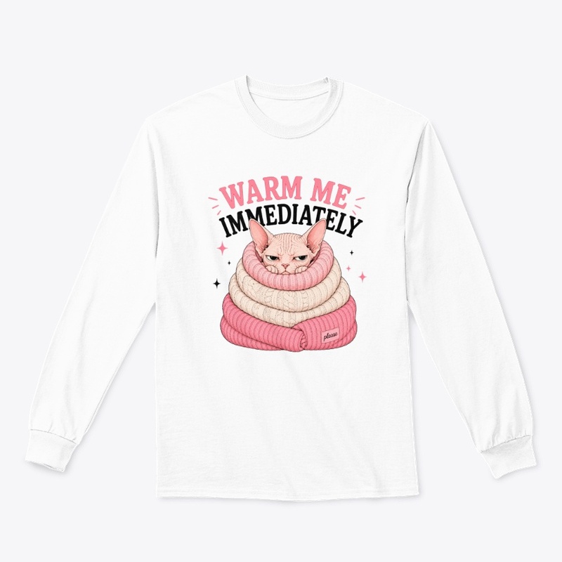 Warm Me Immediately Sphynx Cat