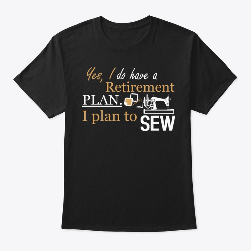 Retrirement Plan to Sew