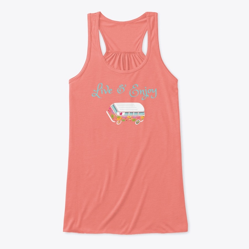 Live and Enjoy shirts