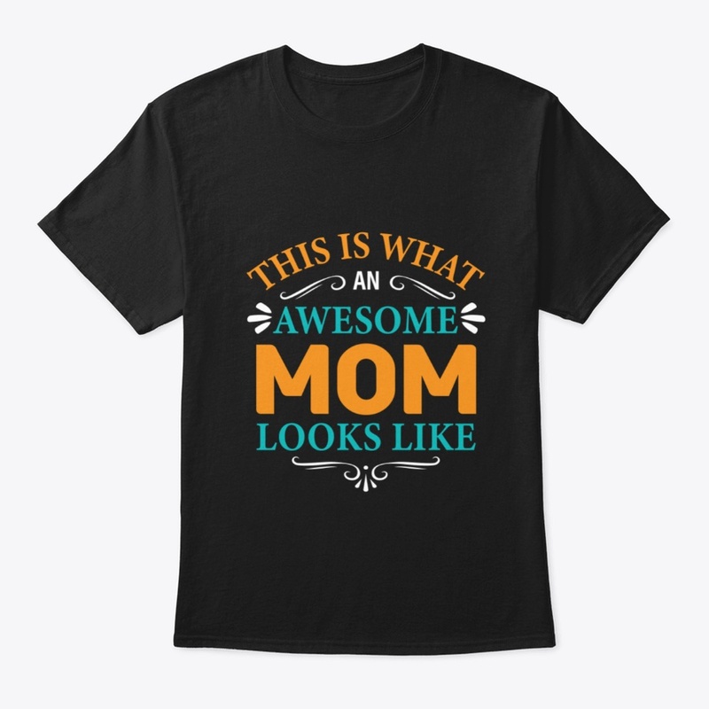 This Is What An Awesome Mom Looks Like