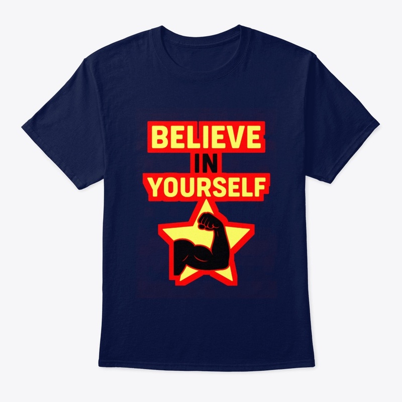 Believe In Yourself – motivational