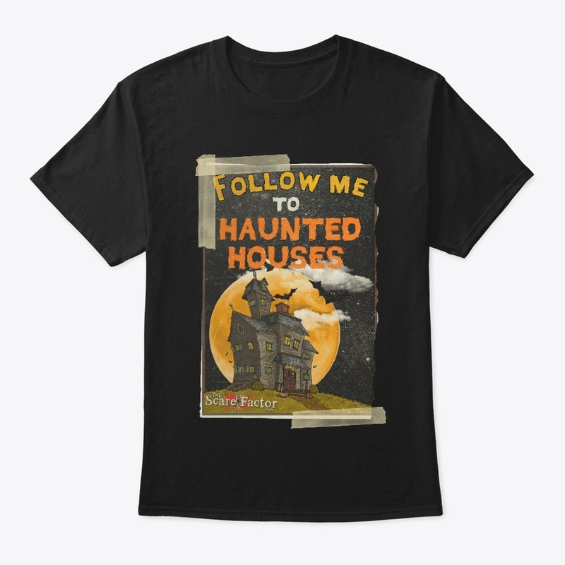 Follow Me To Haunted Houses Vintage