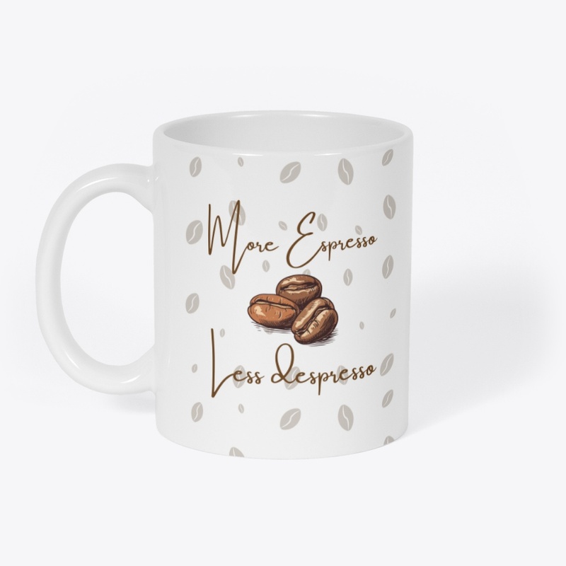 More☕ Espresso less despresso 