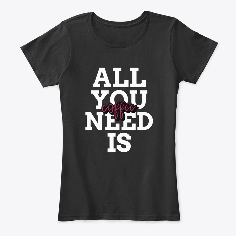 All You Need 