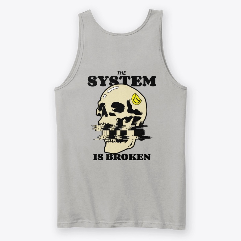 Broken system
