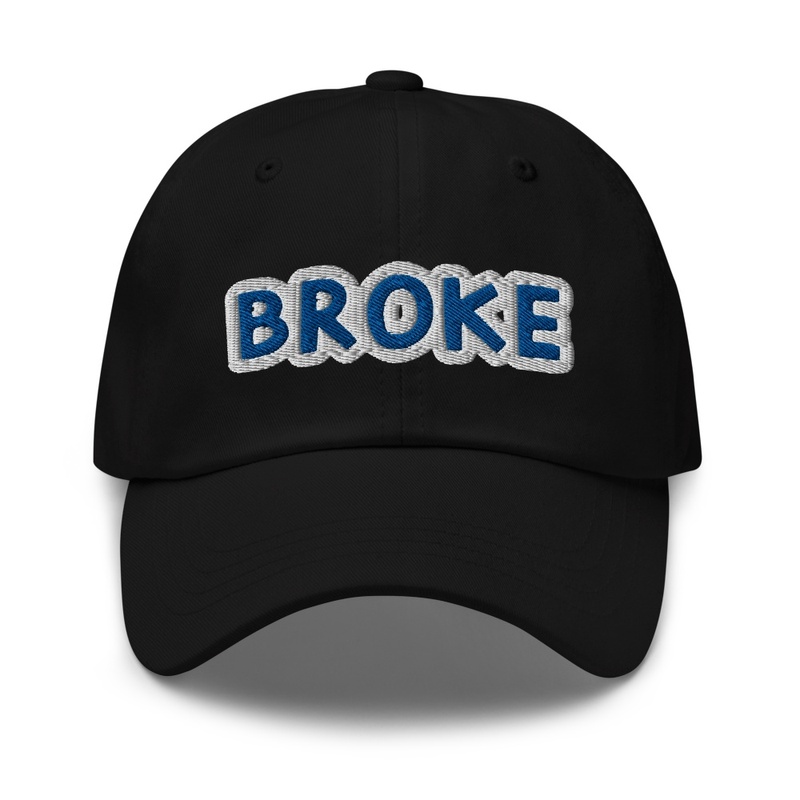 BROKE
