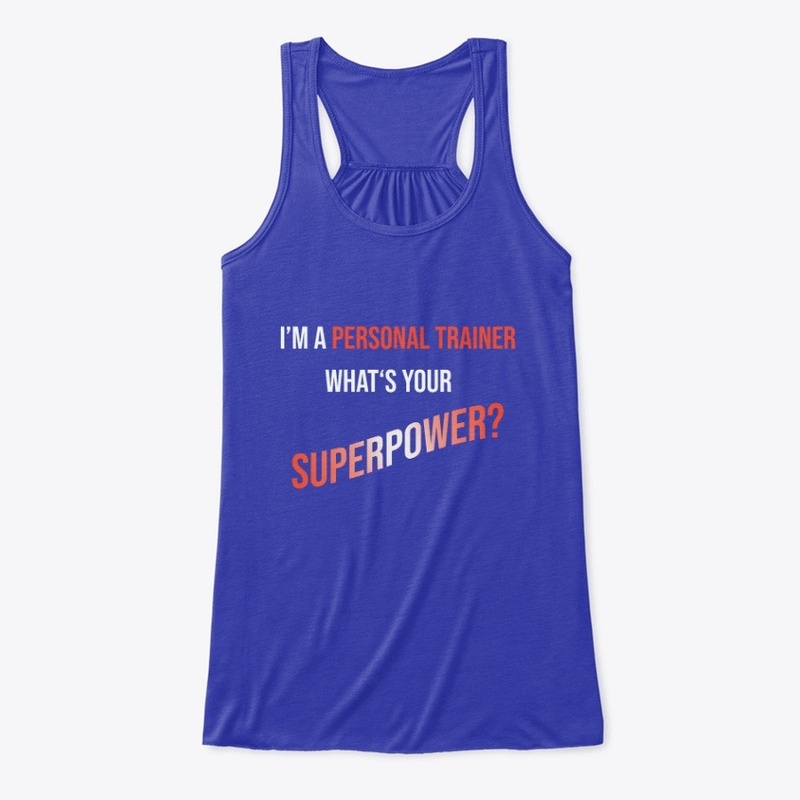 PERSONAL TRAINER SUPERPOWER TEE/VEST