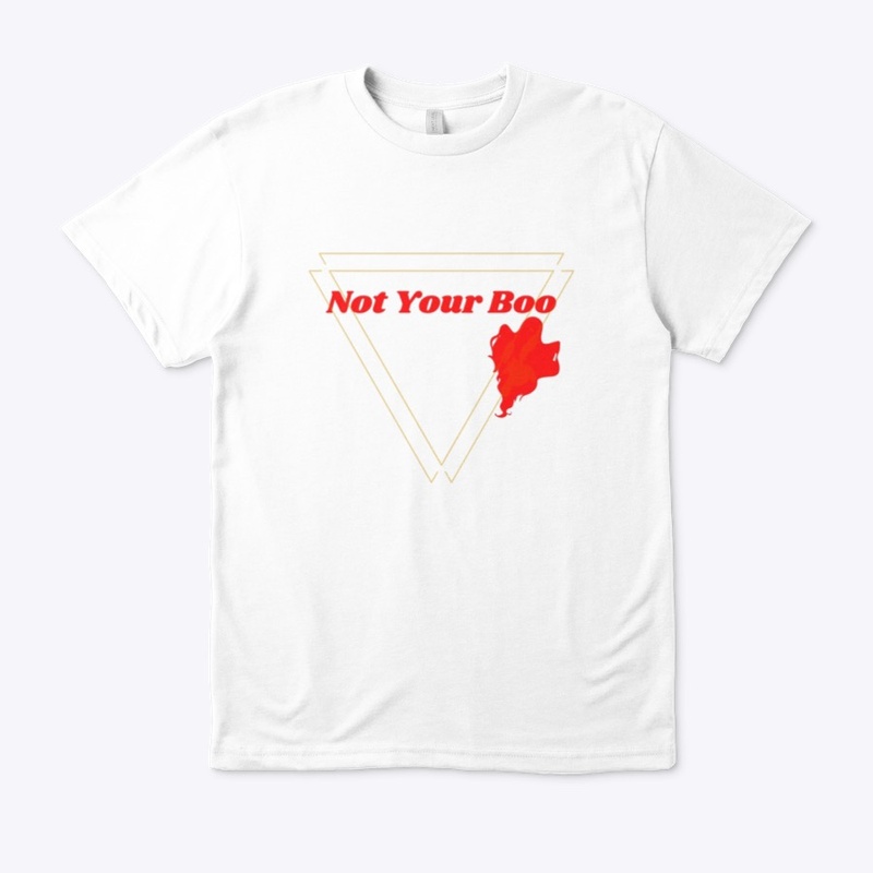 Not Your Boo!