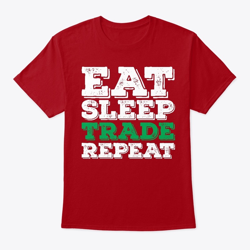 EAT SLEEP TRADE REPEAT