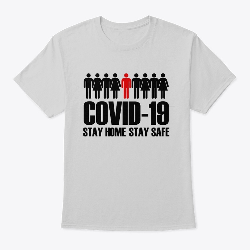 COVID-19 Stay Home Stay Safe