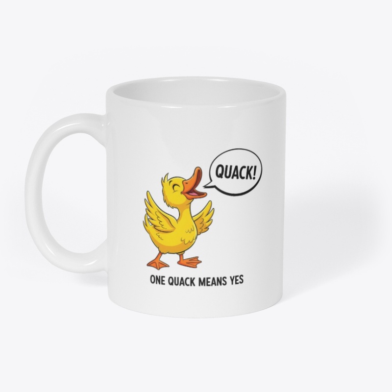 One quack means yes
