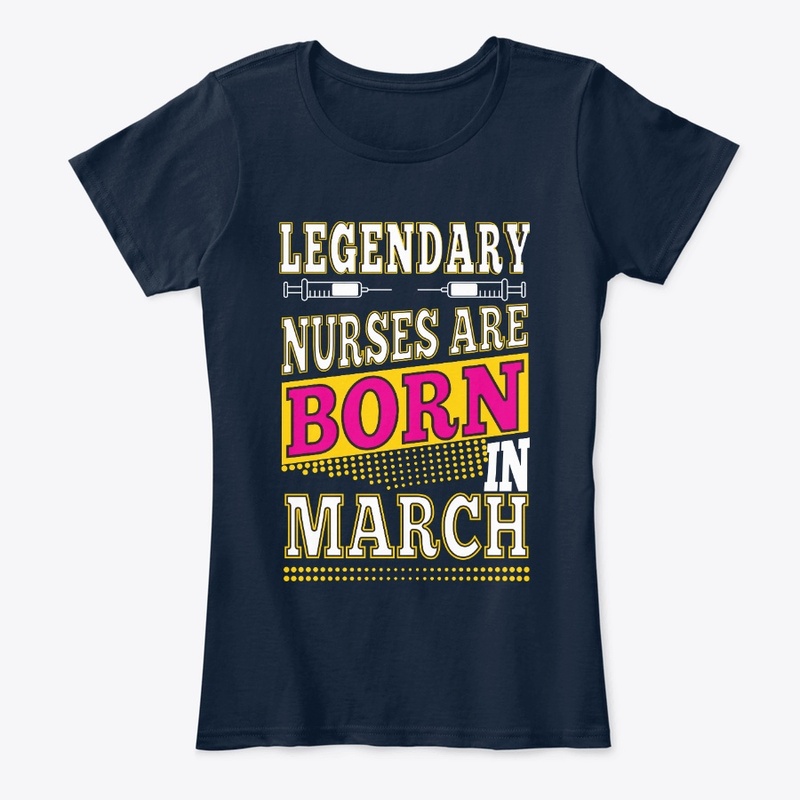 Legendary Nurses are born in March