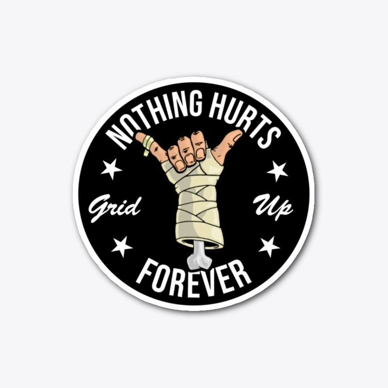 NOTHING HURTS 4EVER