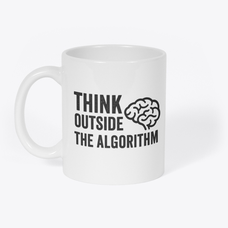 Think Outside the Algorithm