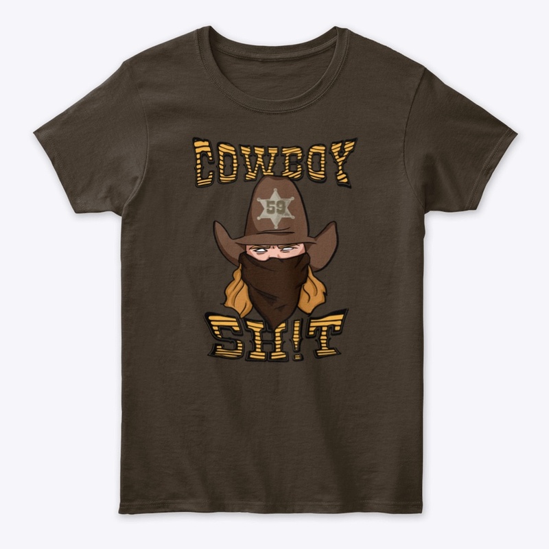 COWBOY SH!T