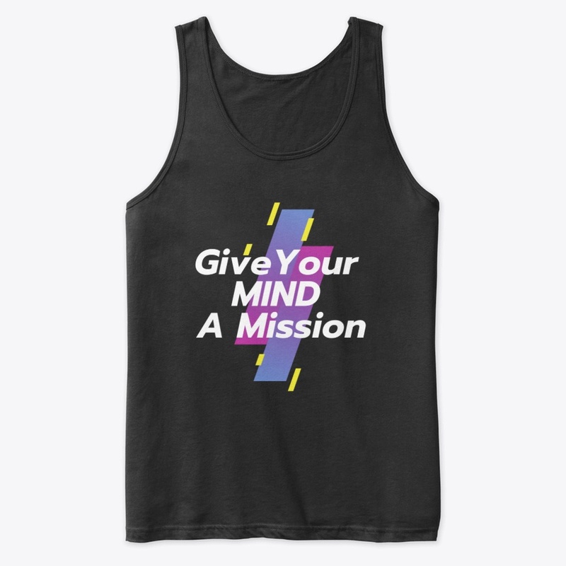 Give your mind a "mission" T-shirt