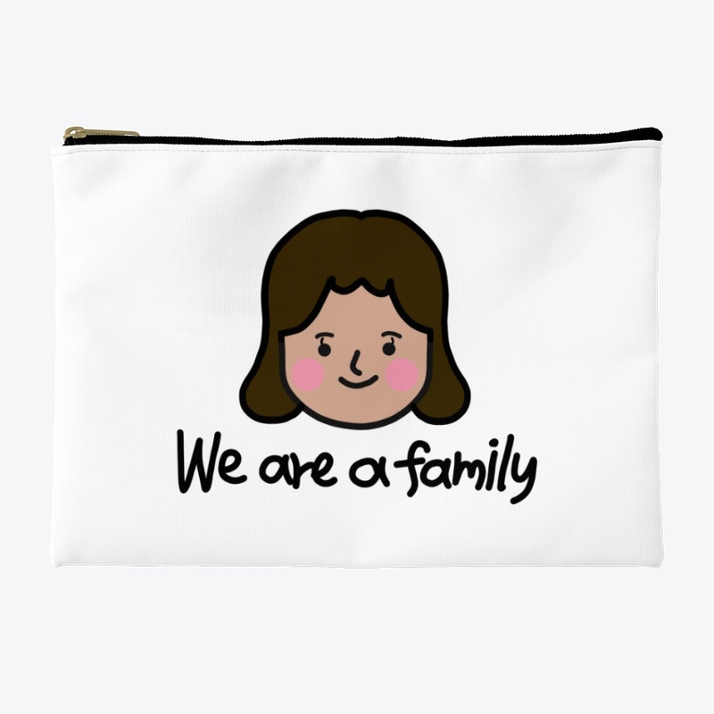 we are a family