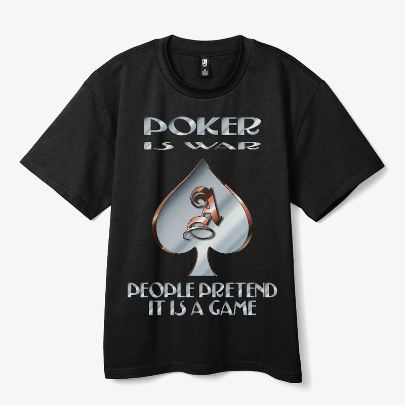 Poker is War
