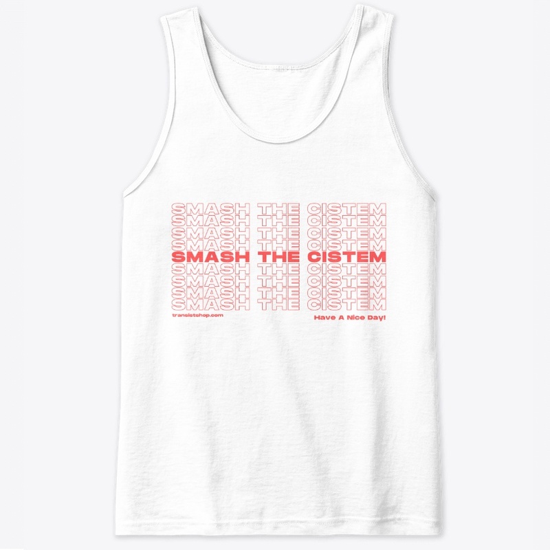 Smash The Cistem (and Have a Nice Day!)