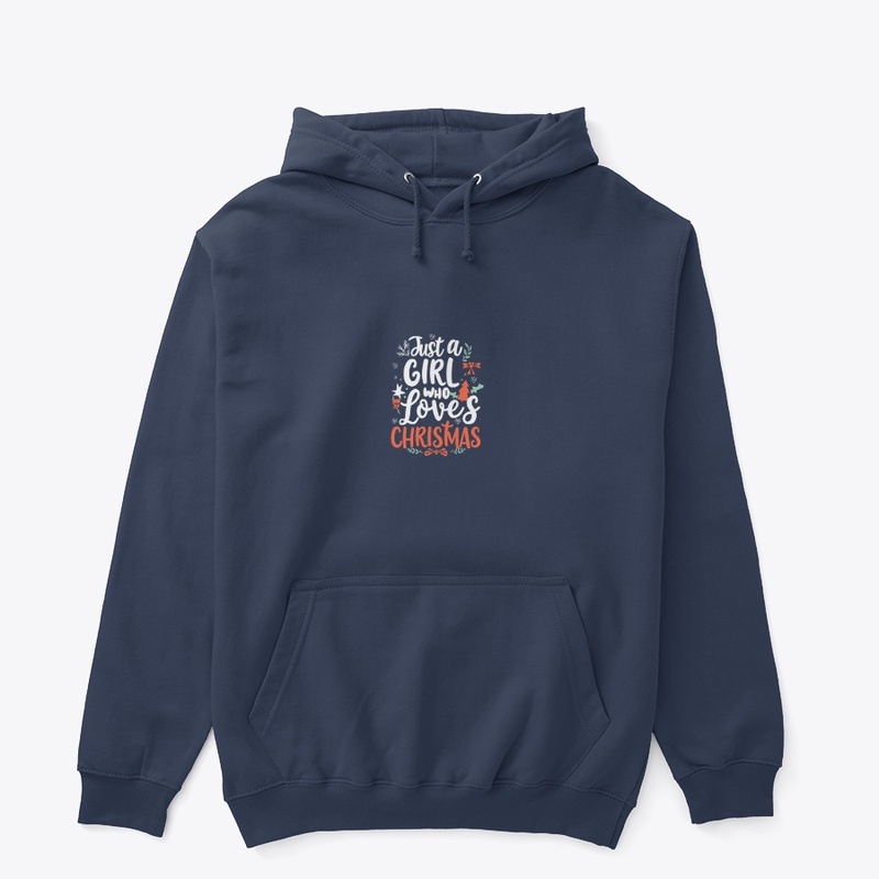 Just a girl who loves christmas t shirt