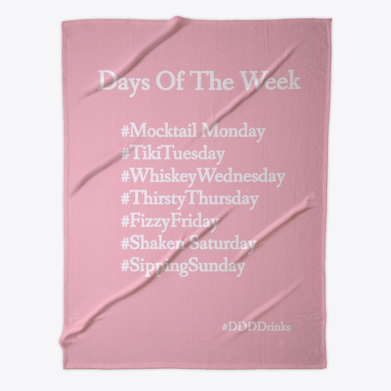 DDDDrinks Days Of The Week