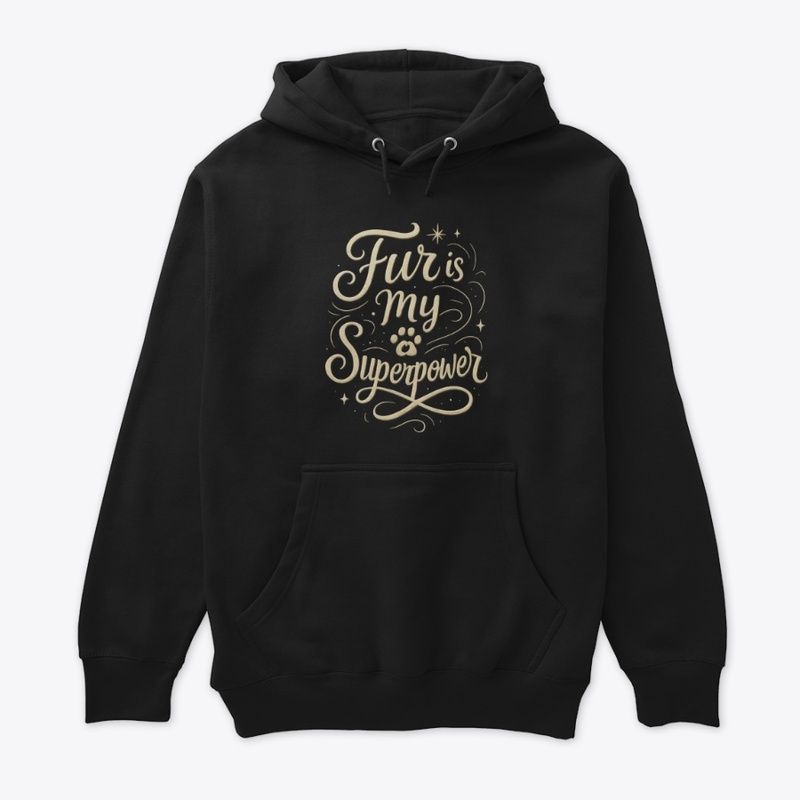 Fur is My Superpower - Persian Cat Quote