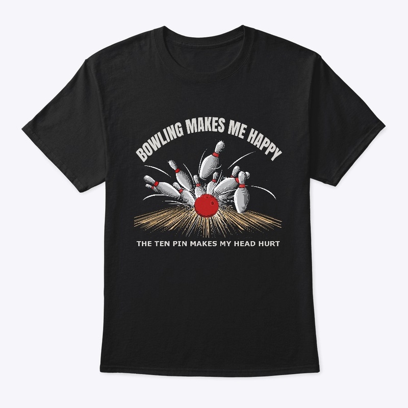 Ten Pin Makes My Head Hurt Bowling Shirt
