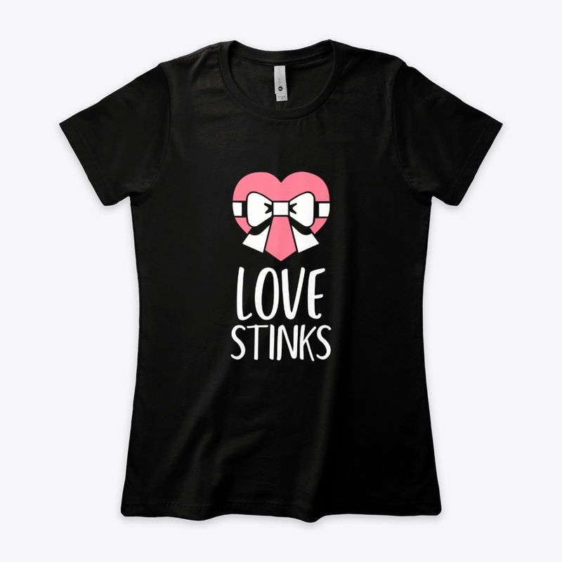 Love Stinks Anti-Valentine Galentine's