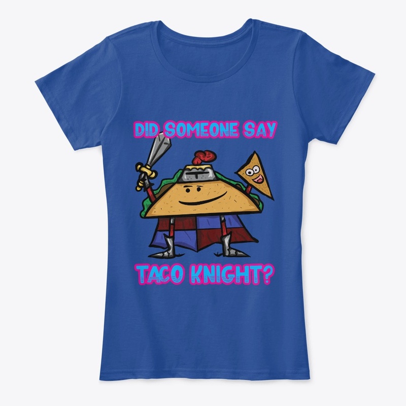 Did Someone Say Taco Knight?