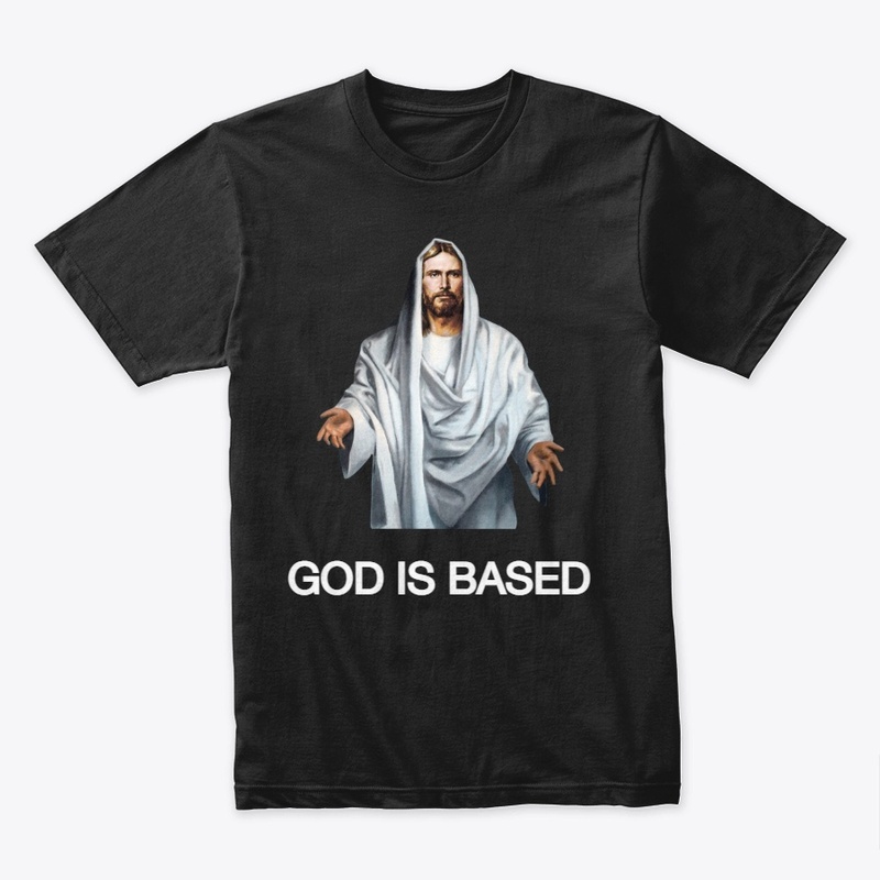 GOD IS BASED (Collection)