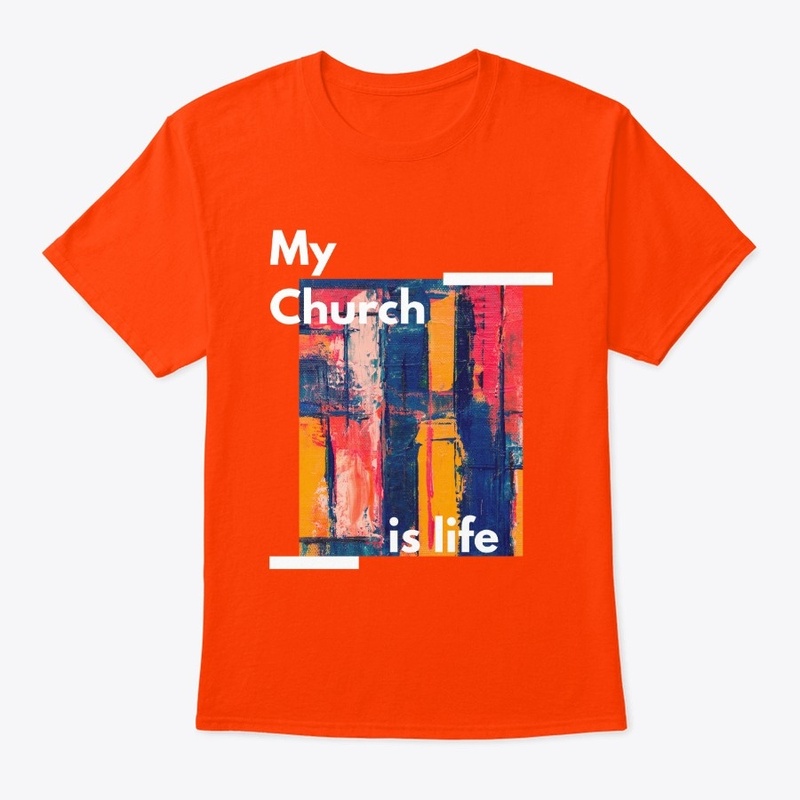 My Church is Life