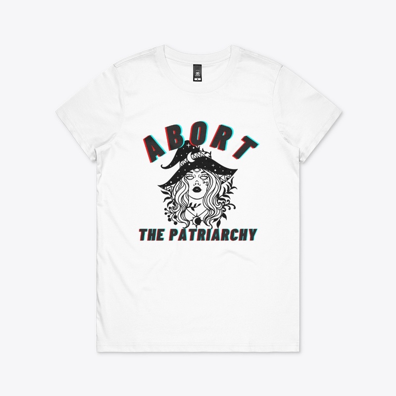 Abort the Patriarchy