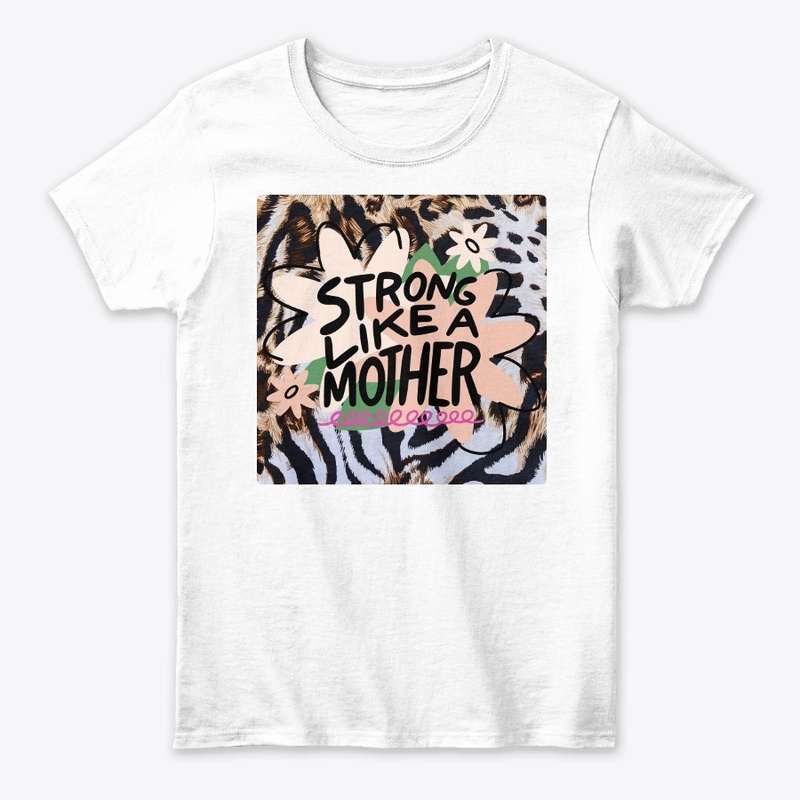 Strong Like a Mother
