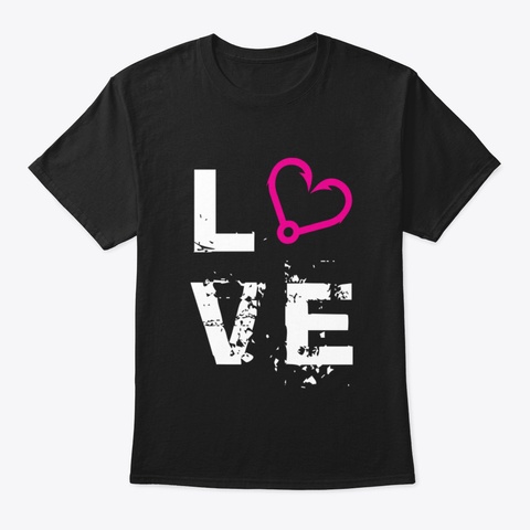 Love Fishing Shirts Black T-Shirt Front