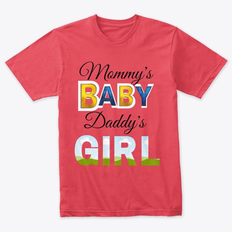 Mommy's Baby Daddy's Girl