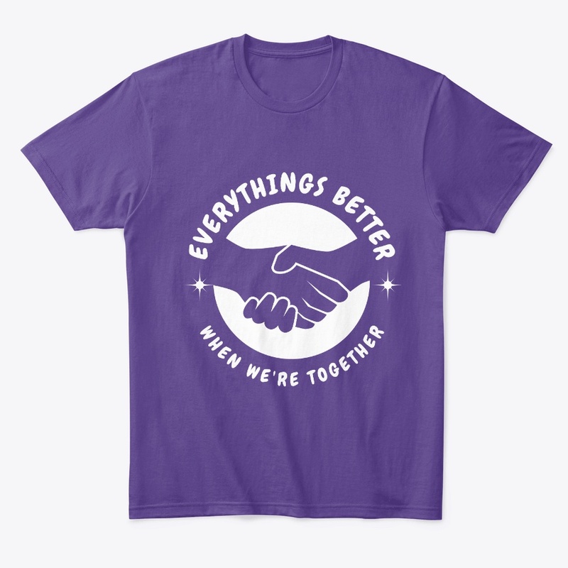 Everythings Better