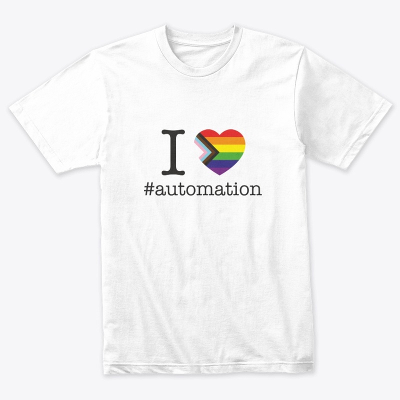I Love Automation LGBTQIA+