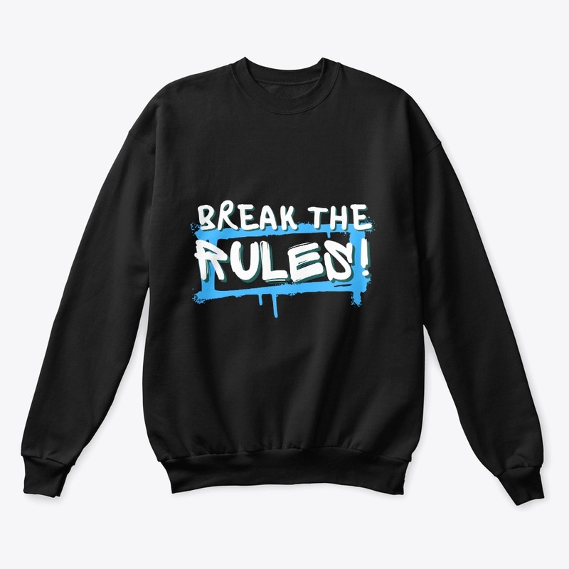 Break The Rules