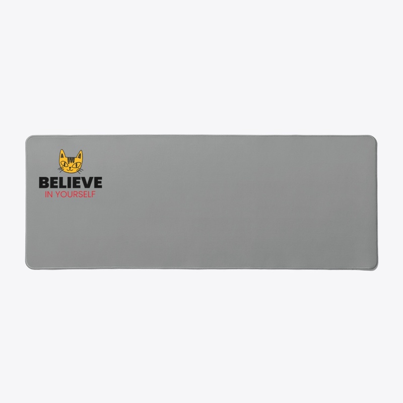 Believe, Motivation, Strength