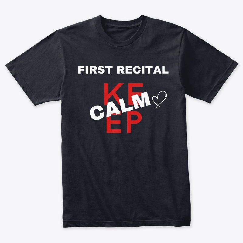 First Recital Keep Calm