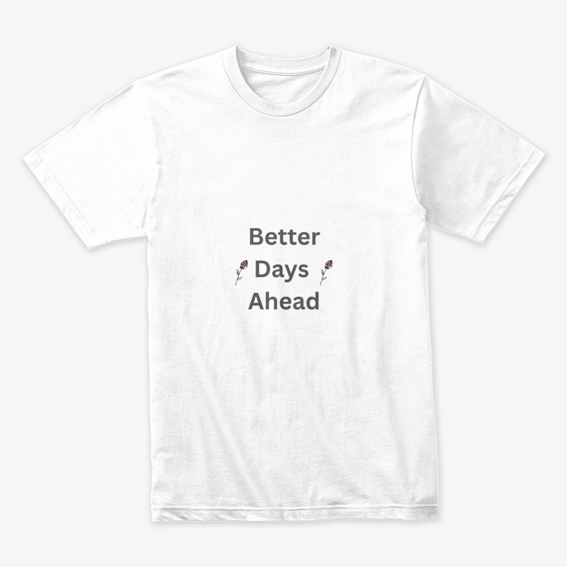 better days ahead
